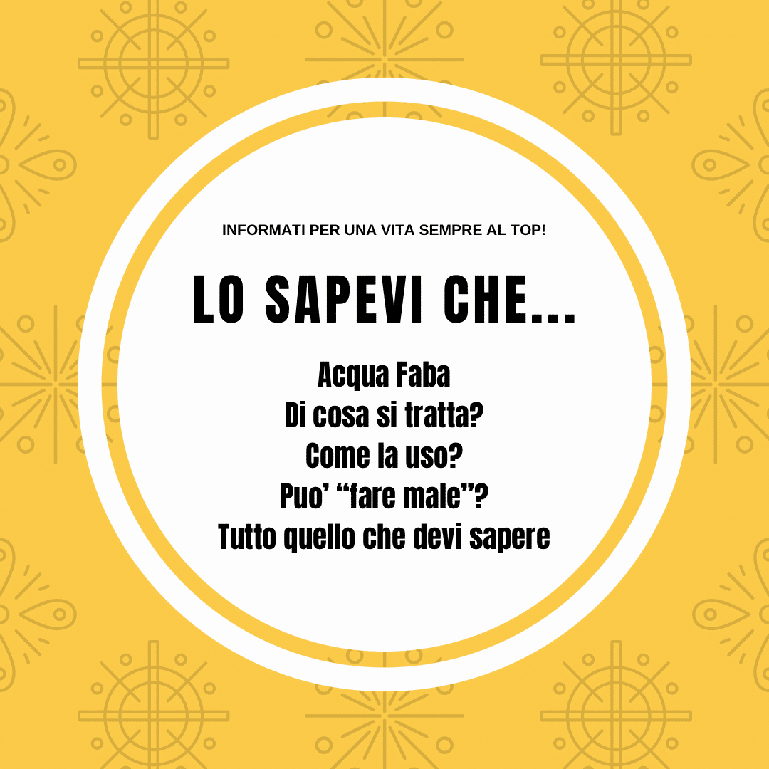 Immagine: Acqua faba: di cosa si tratta e come si può utilizzare
